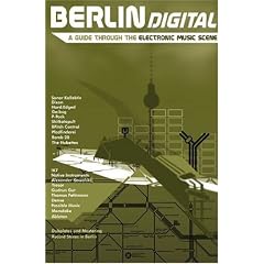 Various Artists - Berlin Digital: A Guide through the Electronic Music (NTSC)