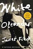 White Oleander (Oprah’s Book Club)
