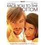 Race You to the Bottom [2005] (REGION 1) (NTSC)