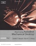 Maximizing Autodesk Mechanical Desktop