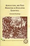 Agricultural and food marketing in developing countries : selected readings