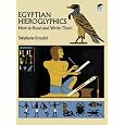 Egyptian Hieroglyphics: How to Read and Write Them