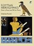 Egyptian Hieroglyphics: How to Read and Write Them