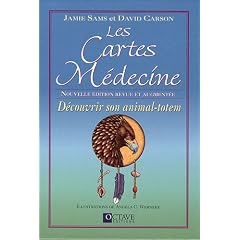 Les Cartes M�decine - D�couvrir son animal-totem