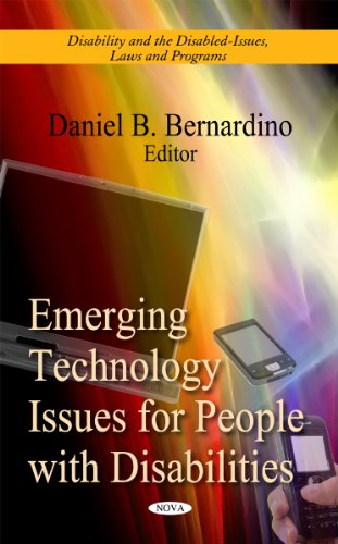 Emerging Technology Issues for People with Disabilities (Disability and the Disabled-Issues, Laws and Programs)