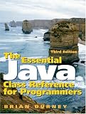 Essential Java Class Reference for Programmers, The (3rd Edition)
