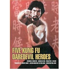 Five Kung Fu Daredevil Heroes