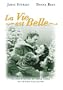 La Vie est belle