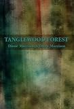 Tanglewood Forest (Tanglewood Legends)