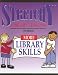 More Library Skills (Stretchy Library Lessons)
