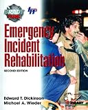 Emergency Incident Rehabilitation (2nd Edition)
