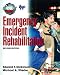 Books : Emergency Incident Rehabilitation (2nd Edition)