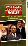 Only Fools And Horses - Chain Gang / Little Problems / Stage Fright