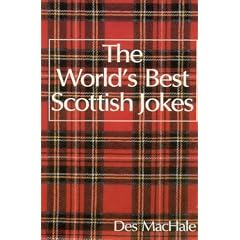 The World's Best Scottish Jokes (World's Best Jokes)