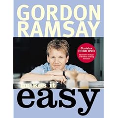 Gordon Ramsay Makes It Easy