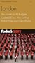 Fodor's London 2002: The Guide for All Budgets, Updated Every Year, with a Pullout Map and Color Photos (Fodor's Gold Guides)