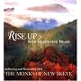 Rise up with a Listening Heart: Reflecting and Meditating with the Monks of New Skete
