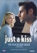 Just A Kiss