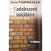 L'adolescent suicidaire