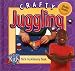 Book Crafty Juggling (Crafty Kids)