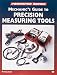 Book Mechanic's Guide to Precision Measurement Tools (Motorbooks Workshop)