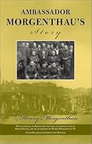 Ambassador Morgenthau's Story