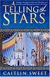 A Telling of Stars