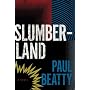Slumberland: A Novel