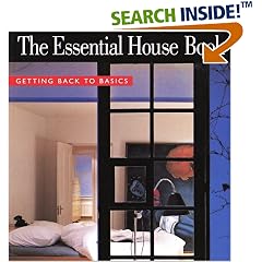 The Essential House Book: Getting Back to Basics