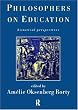 Philosophers on Education: New Historical Perspectives