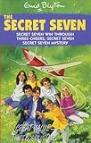 The Secret Seven : three books in one