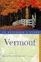 Vermont: An Explorer's Guide