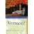 Vermont: An Explorer's Guide