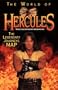 The World of Hercules: The Legendary Journeys