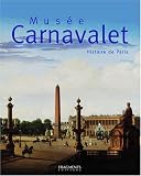 Musée Carnavalet : Histoire de Paris