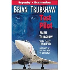 Brian Trubshaw: Test Pilot