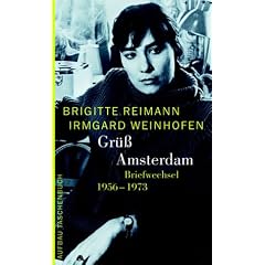 Gr�� Amsterdam: Briefwechsel 1956-1973 (Brigitte Reimann)