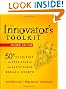 The Innovator's Toolkit: 50+ Techniques for Predictable and Sustainable Organic Growth