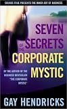 Seven Secrets of the Corporate Mystic