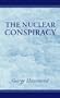 The Nuclear Conspiracy