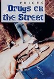 Drugs on the street