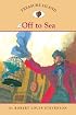Treasure Island #2: Off to Sea (Easy Reader Classics)