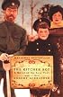 The Kitchen Boy : A Novel of the Last Tsar