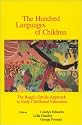 The Hundred Languages of Children: The Reggio Emilia Approach to Early Childhood Education