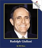 Review Children's Press (CT)  / Rudolph Giuliani (Rookie Biographies)