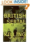 A History British Serial Killing