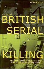 History of British Serial Killing