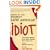 Guide to the Perfect Latin American Idiot