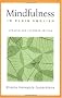 Mindfulness in Plain English