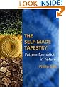 The Self-Made Tapestry: Pattern Formation in Nature